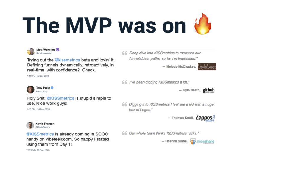 KISSmetrics MVP Customer Love