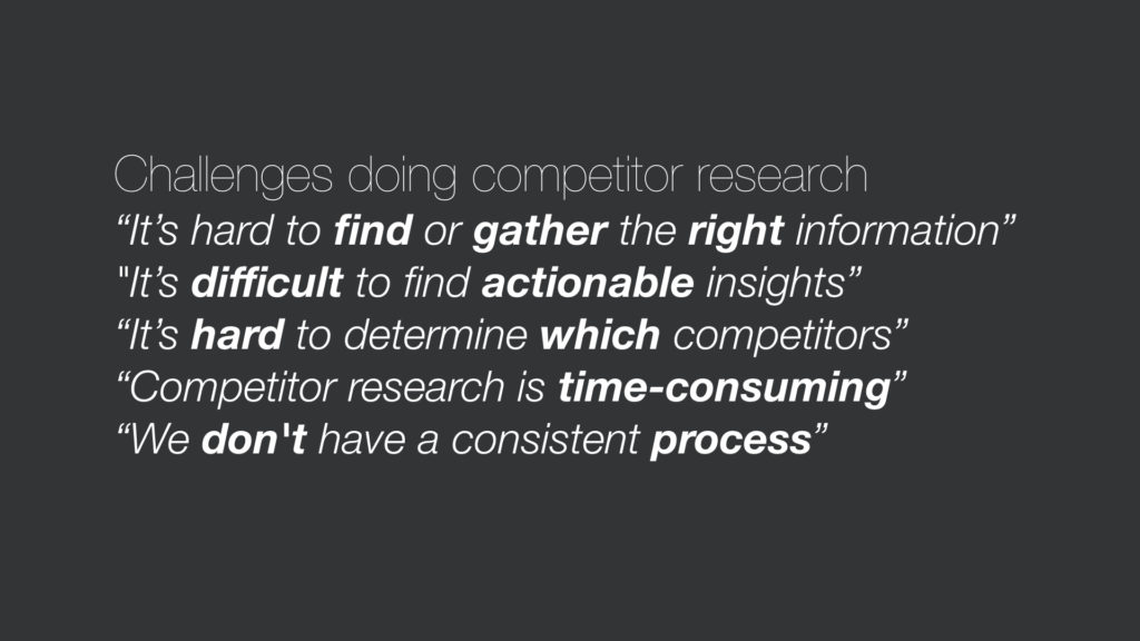 Competitor research challenges